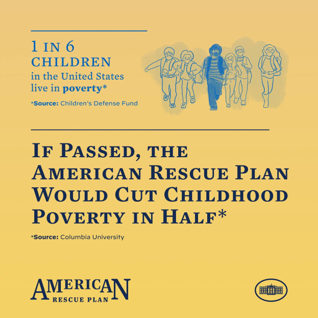 Plakat, das für das American Rescue Plan wirbt und angibt, dass es die Kinderarmut in den USA halbieren würde, mit einem Bild einer vielfältigen Gruppe von Menschen.