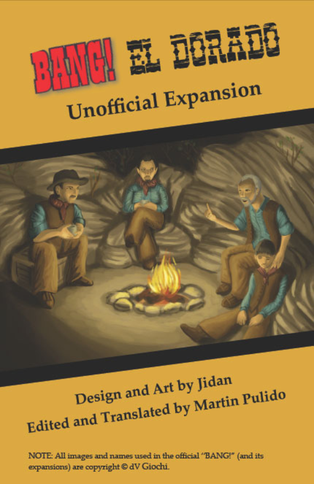 Ein Plakat, das eine Gruppe von Menschen um ein helles Lagerfeuer zeigt, mit der Aufschrift "Bang El Dorado Unofficial Expansion" oben drauf, in einer gedämpften, traurigen Atmosphäre.